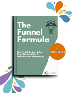 The Funnel Formula: How To Set Up Your Sales Funnel So You Make A Difference And Make Money - Image 2