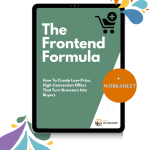 The Frontend Formula: How To Create Low-Price, High-Conversion Offers That Turn Browsers Into Buyers